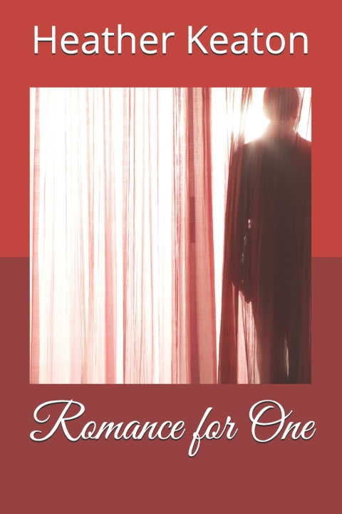Knjiga Romance for One Keaton Heather Keaton