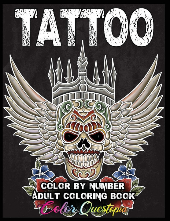 Kniha Tattoo Adult Color by Number Coloring Book 