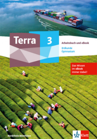 Книга Terra Erdkunde 3. Arbeitsbuch mit eBook Klasse 9/10. Ausgabe Nordrhein-Westfalen Gymnasium 