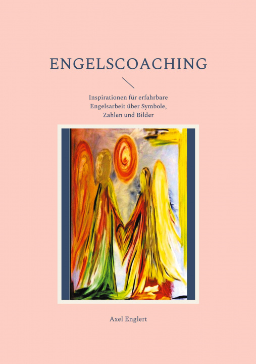 Knjiga Engelscoaching Axel Englert