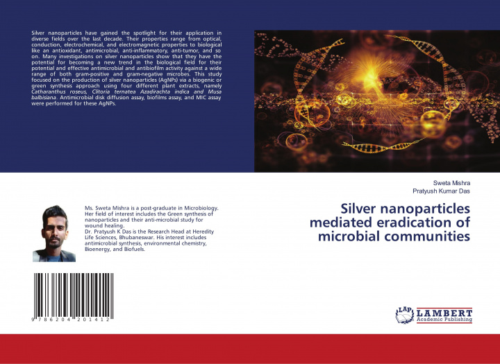 Kniha Silver nanoparticles mediated eradication of microbial communities Pratyush Kumar Das