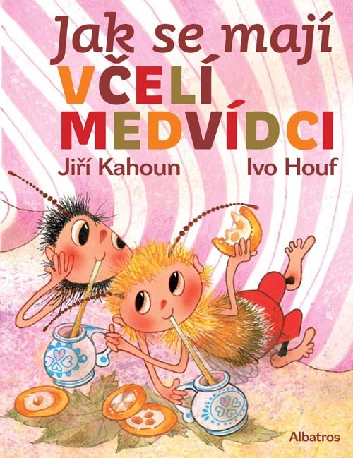 Kniha Jak se mají včelí medvídci Jiří Kahoun