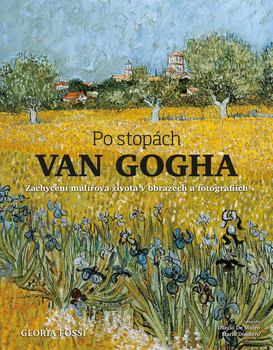 Carte Po stopách Van Gogha Gloria Fossi