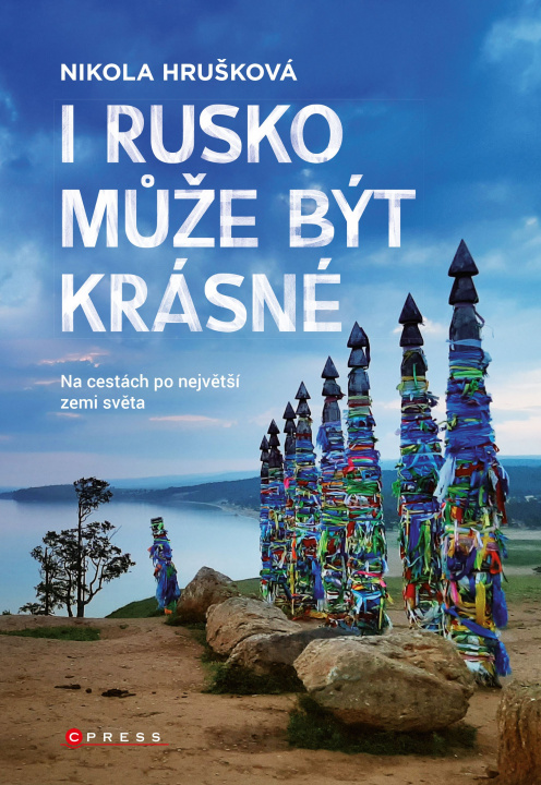 Книга I Rusko může být krásné Nikola Hrušková