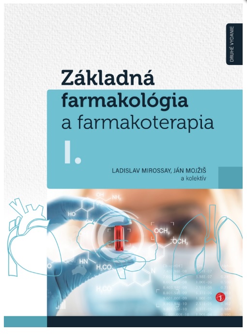 Книга Základná farmakológia a farmakoterapia I. + II. (kolekcia) Ladislav Mirossay