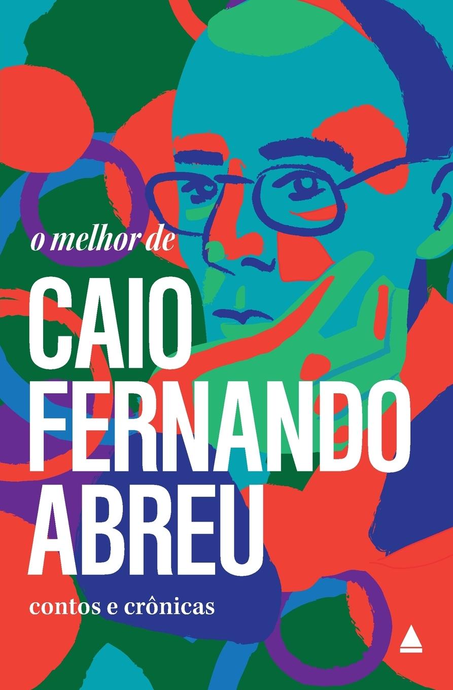 Kniha O melhor de Caio Fernando Abreu 
