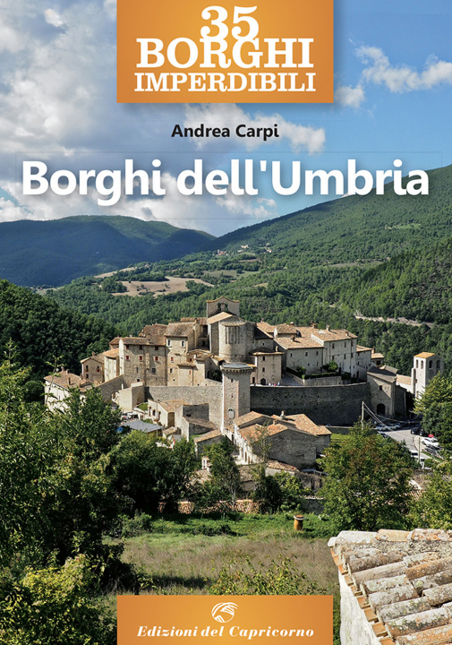 Kniha 35 borghi imperdibili. Umbria Andrea Carpi