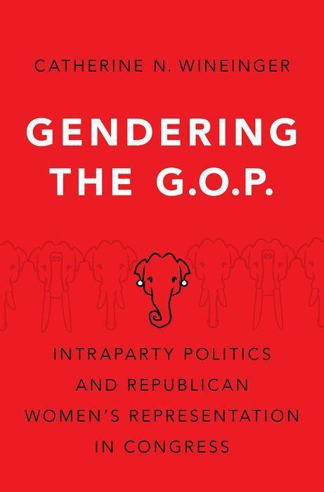 Könyv Gendering the GOP 