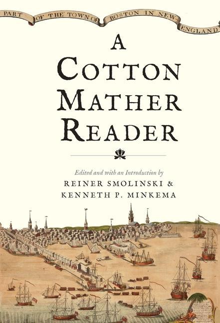 Knjiga Cotton Mather Reader Reiner Smolinski