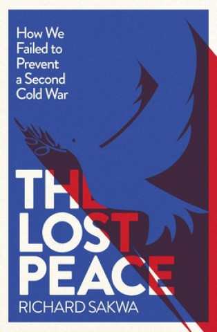 Book Lost Peace Richard Sakwa