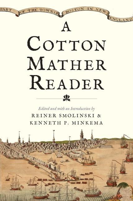 Knjiga Cotton Mather Reader Reiner Smolinski