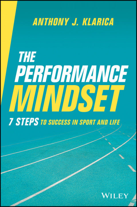 Knjiga Performance Mindset Anthony Klarica