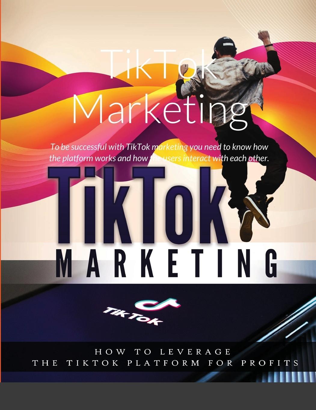 Knjiga TikTok Marketing 