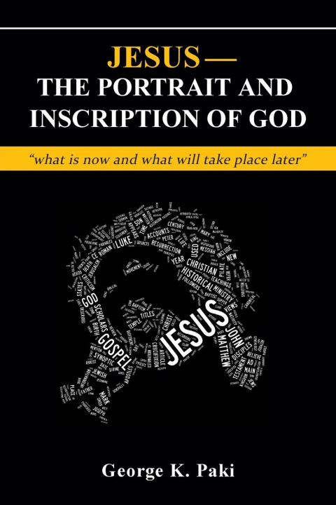 Книга Jesus-The Portrait and Inscription of God 