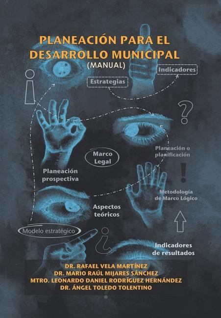 Carte Planeacion Para El Desarrollo Municipal Mario Raúl Sánchez Mijares