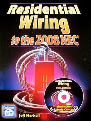 Kniha Residential Wiring to the NEC 2008 [With CDROM] 