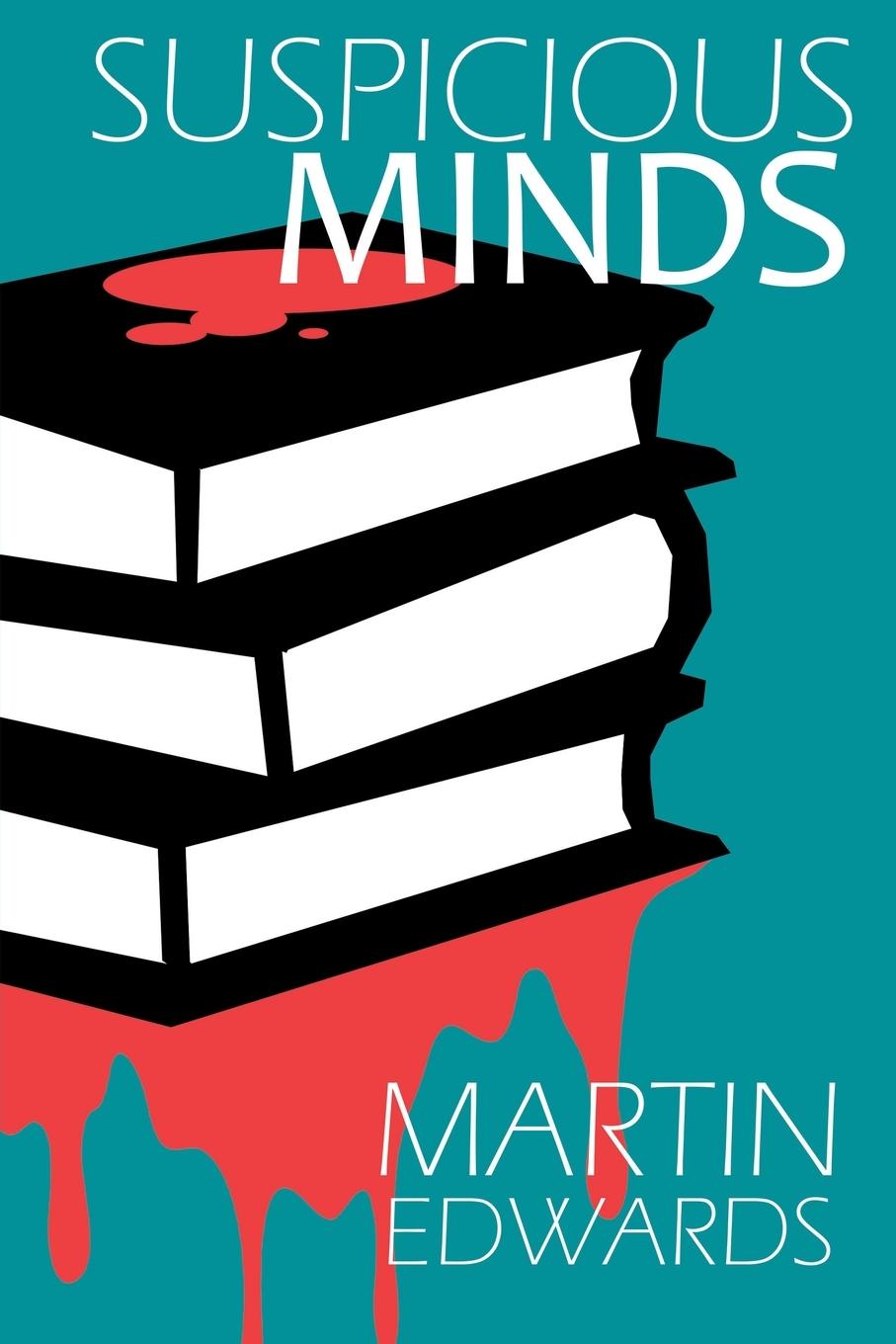 Knjiga Suspicious Minds Martin Edwards