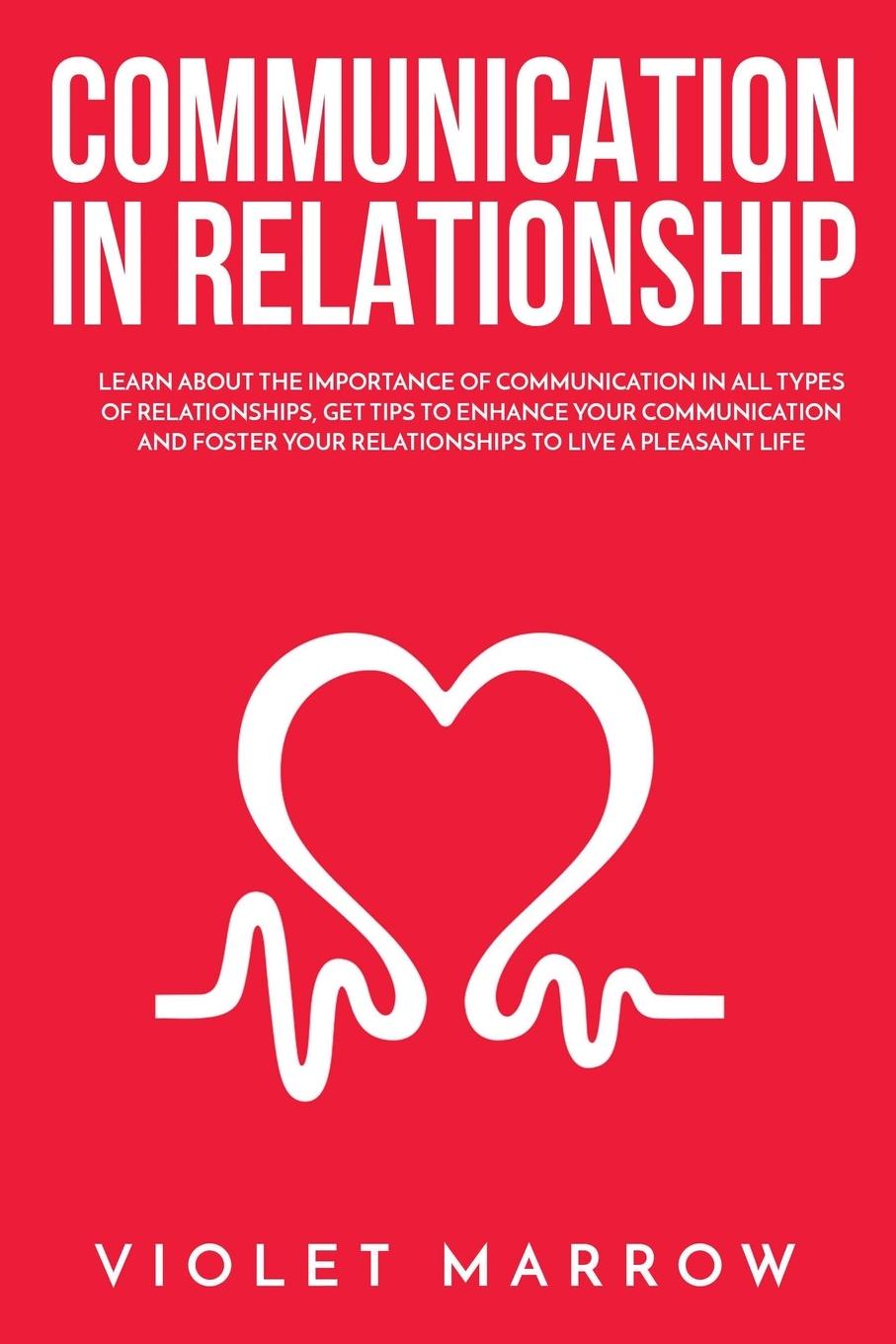 Knjiga Communication in Relationship Violet Marrow