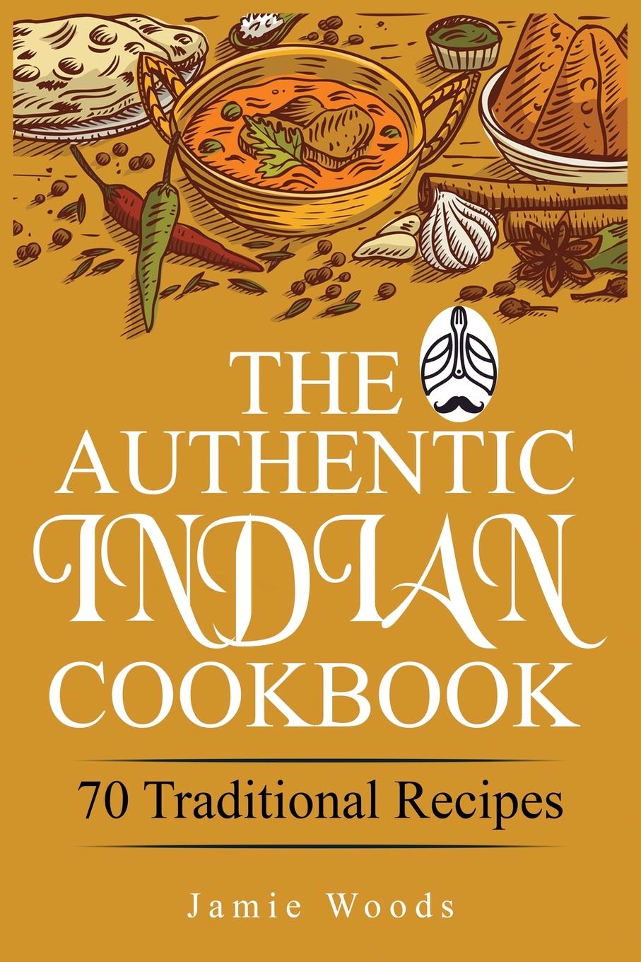 Kniha Authentic Indian Cookbook 