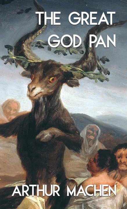 Książka The Great God Pan and the Inmost Light (Jabberwoke Pocket Occult) 