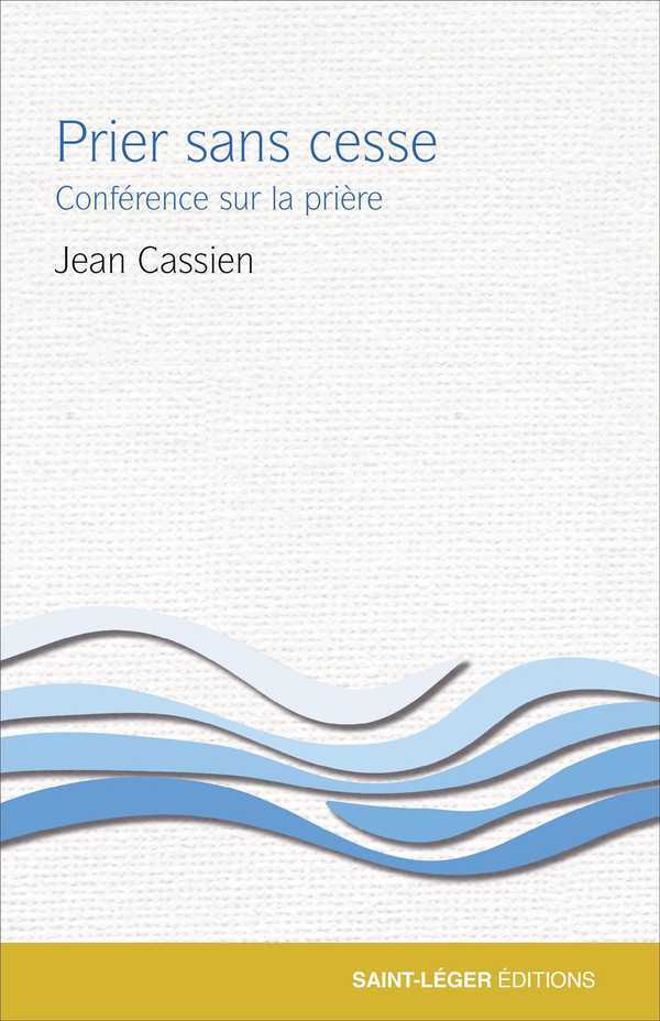 Könyv Prier sans cesse Jean Cassien