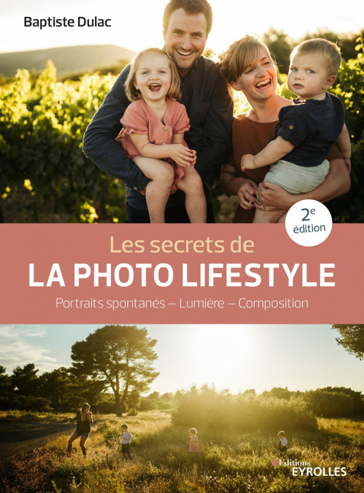 Book Les secrets de la photo lifestyle - 2e édition Dulac