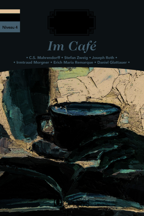 Kniha HISTOIRES FACILES A LIRE - IM CAFE - ALLEMAND Daniel Glattauer
