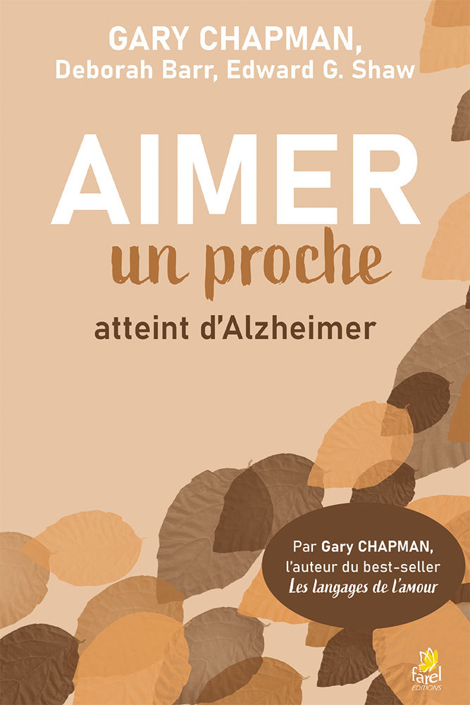 Carte Aimer un proche atteint d’Alzheimer Gary Chapman