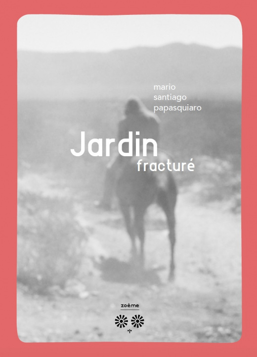 Boek Jardin fracturé PAPASQUIARO