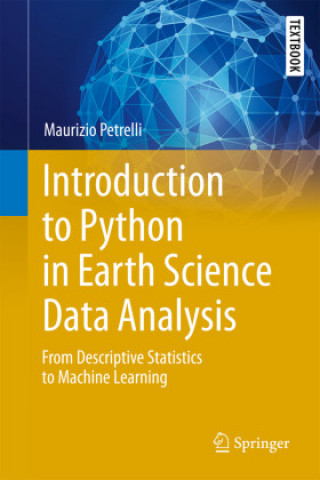 Book Introduction to Python in Earth Science Data Analysis Maurizio Petrelli