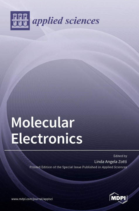 Knjiga Molecular Electronics Linda A. Zotti