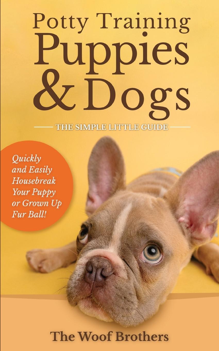 Book Potty Training Puppies & Dogs - The Simple Little Guide 
