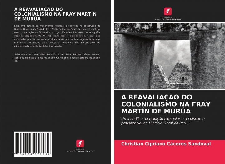 Kniha Reavaliacao Do Colonialismo Na Fray Martin de Murua 