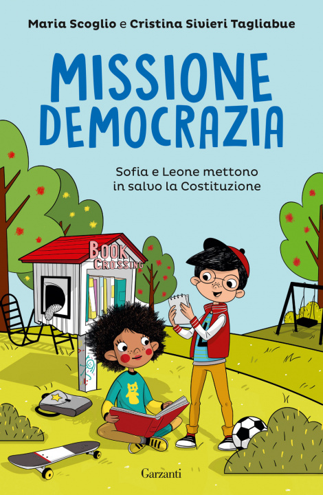 Książka Missione democrazia. Sofia e Leone mettono in salvo la Costituzione Maria Scoglio