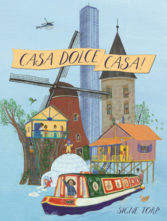 Knjiga Casa dolce casa! Signe Torp