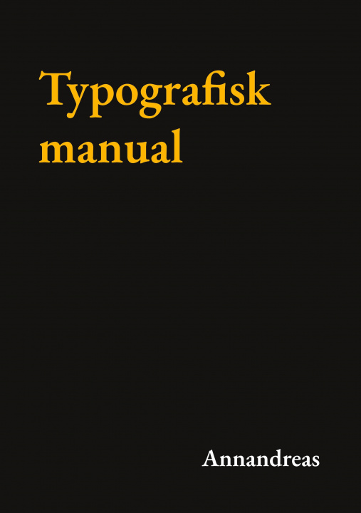 Könyv Typografisk manual 