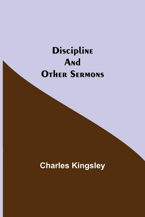 Kniha Discipline and Other Sermons 