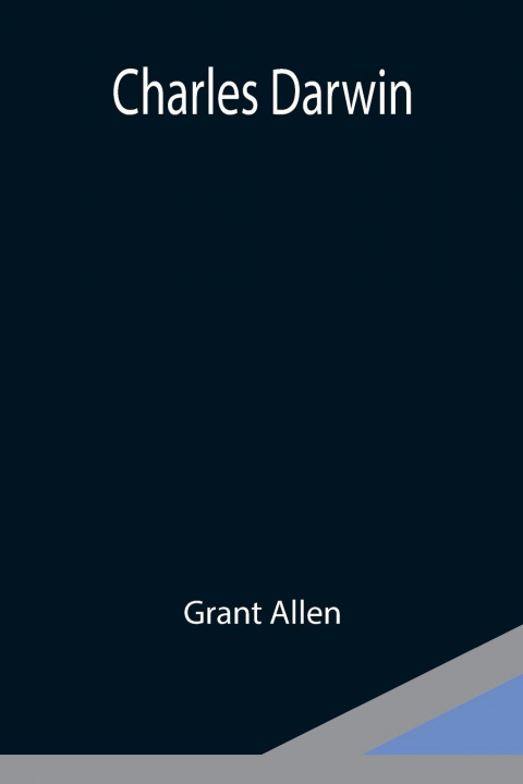 Knjiga Charles Darwin Grant Allen