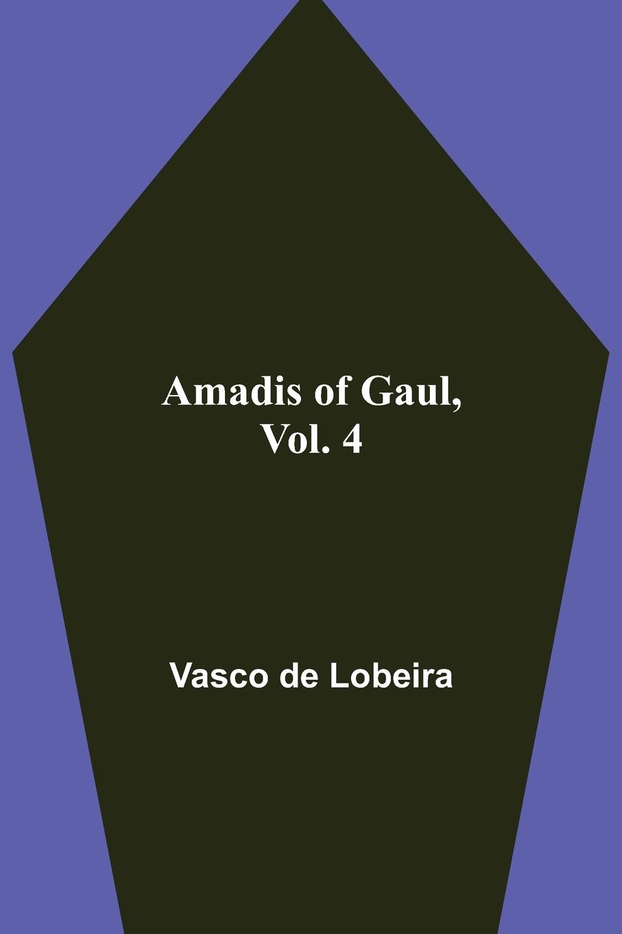 Carte Amadis of Gaul, Vol. 4 