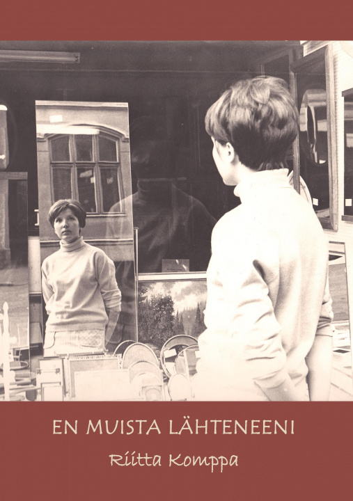 Buch En muista lahteneeni Riitta Komppa