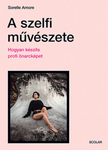 Livre A szelfi művészete Sorelle Amore