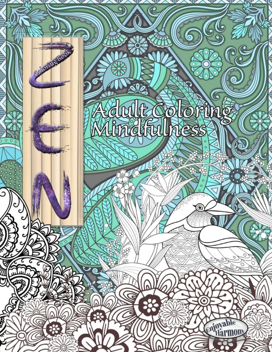 Carte ZEN Coloring Book. Adult Coloring Mindfulness 