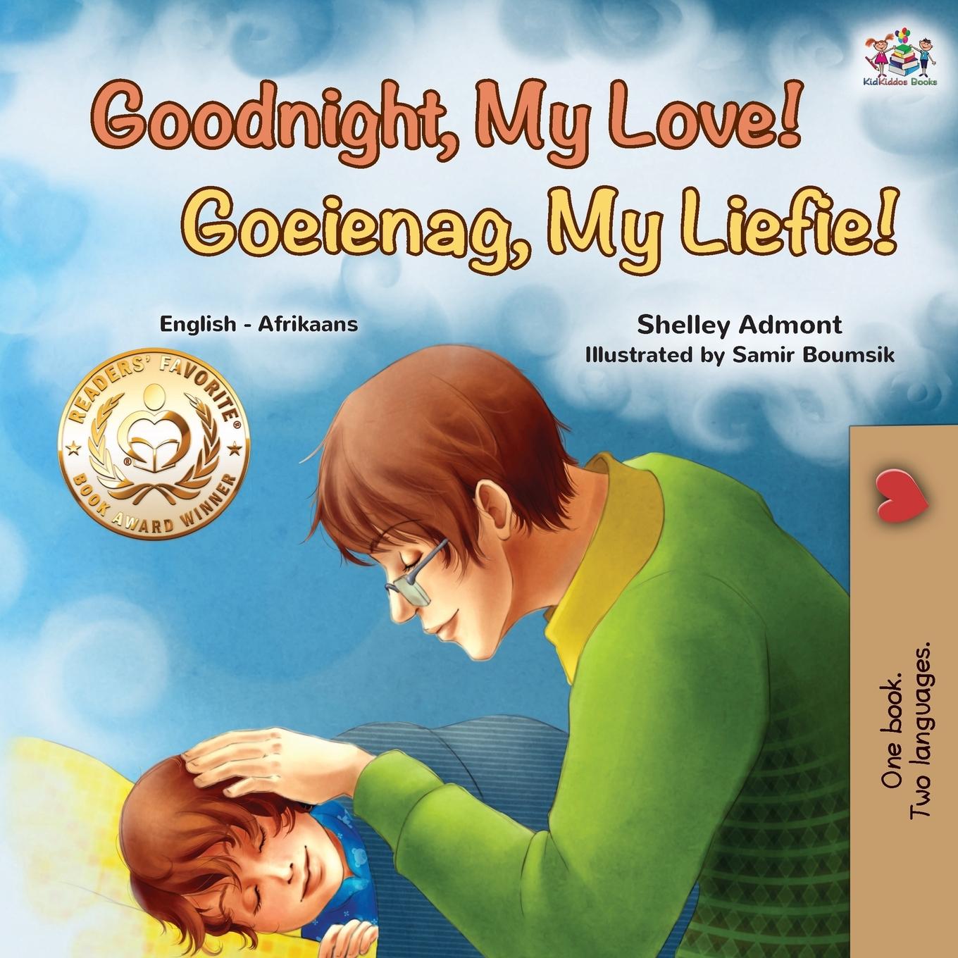 Könyv Goodnight, My Love! (English Afrikaans Bilingual Children's Book) Kidkiddos Books