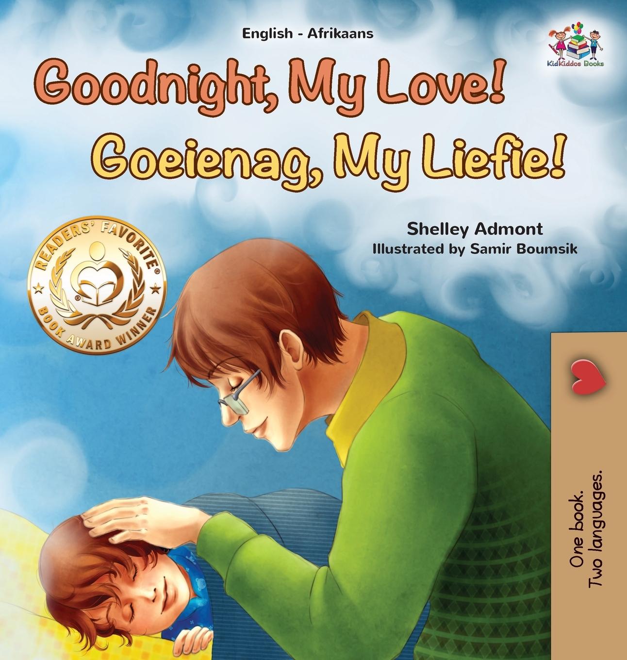 Könyv Goodnight, My Love! (English Afrikaans Bilingual Children's Book) Kidkiddos Books