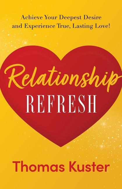 Knjiga Relationship Refresh Thomas Kuster