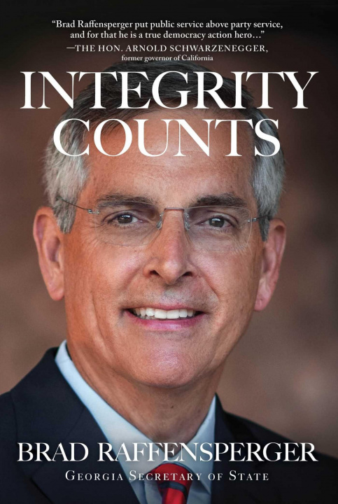 Knjiga Integrity Counts Brad Raffensperger