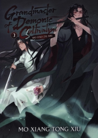 Könyv Grandmaster of Demonic Cultivation: Mo Dao Zu Shi (Novel) Vol. 3 Mo Xiang Tong Xiu