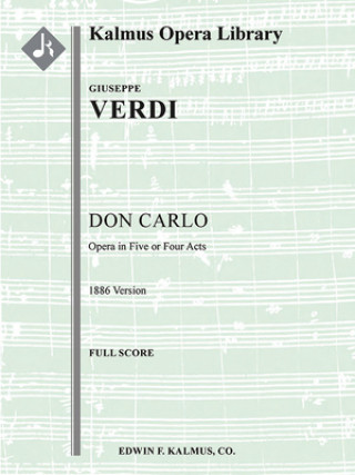 Kniha Don Carlo (1886 Version in 5 or 4 Acts): Conductor Score 