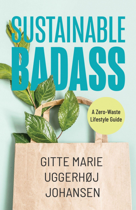 Livre Sustainable Badass 