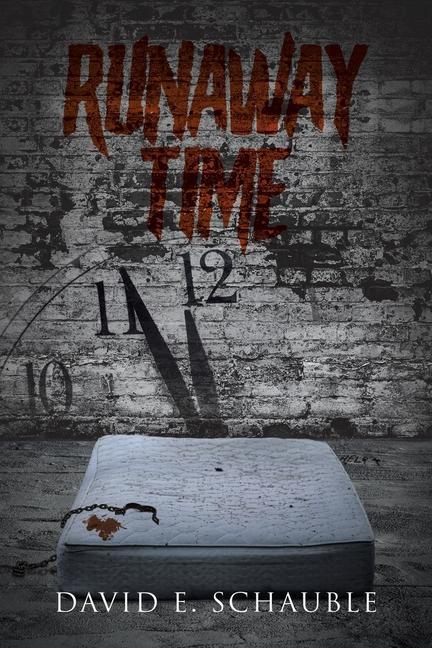 Knjiga Runaway Time David E. Schauble